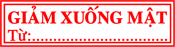 khắc dấu giảm xuống mật